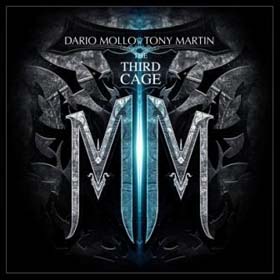 Dario Mollo - Tony Martin: The Third Cage