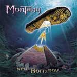 Montany: New Born Day