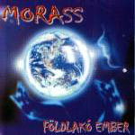 Morass: Földlakó ember