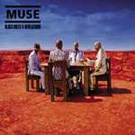 Muse: Black Holes & Revelations