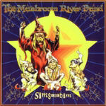 The Mushroom River Band: Simsalabim