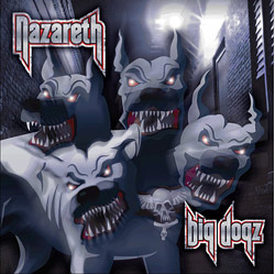 Nazareth: Big Dogz