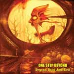 One Step Beyond: Beyond Good And Evil
