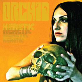 Orchid: Heretic