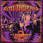 Pat Travers: Power Trio 2