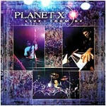 Planet X: Live From Oz