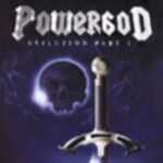 Powergod: Evilution Part 1