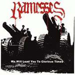 Ramesses: We Will Lead You To Glorious Times