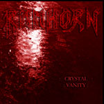 Ramhorn: Crystal Vanity