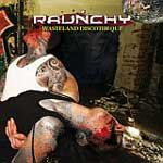 Raunchy: Wasteland Discotheque