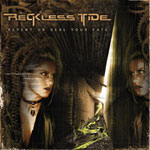 Reckless Tide: Repent Or Seal Your Fate