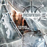 Sacrificum: Escaping The Stupor