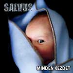 Salvus: Minden kezdet