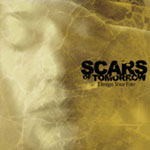 Scars Of Tomorrow: Design Of Fate