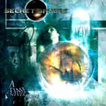 Secret Sphere: A Time Never Come