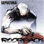 Sepultura: Roorback