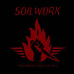 Soilwork: Stabbing The Drama