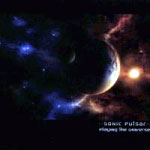 Sonic Pulsar: Playing The Universe