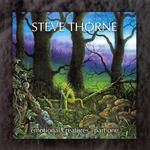 Steve Thorne: Emotional Creatures: Part One