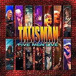 Talisman: Five Men Live