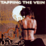 Tapping The Vein: The Damage