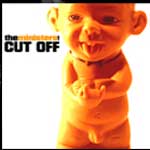 The Ministers!: Cut Off