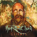 The Red Chord: Clients