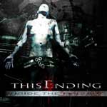 This Ending: Inside The Machine