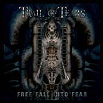 Trail Of Tears: Free Fall Into Fear