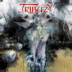 Tribuzy: Execution