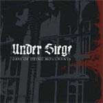 Under Siege: Days Of Dying Monuments