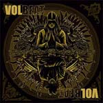 Volbeat: Beyond Hell / Above Heaven