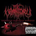 Vomitory: Terrorize Brutalize Sodomize