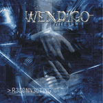 Wendigo: Reconnecting...