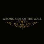 Wrong Side Of The Wall: Wrong Side Of The Wall