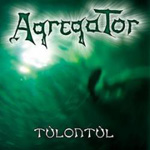 Agregator: Túlontúl