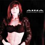 Aina: In A Boy's World (újrakiadás)