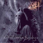 Angel Dust: Of Human Bondage
