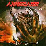 Annihilator: Schizo Deluxe