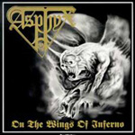 Asphyx: On The Wings Of Inferno