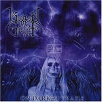 Burden Of Grief: On Darker Trails