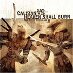 Caliban vs. Heaven Shall Burn: The Split Program II