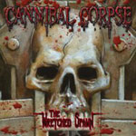 Cannibal Corpse: The Wretched Spawn