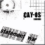 Cay-Os: Statement War