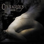 Courageous: Inertia