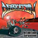 Defecation: Intention Surpassed