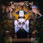Destiny's End: Transition