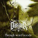 Dies Ater: Through Weird Woods