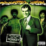 Dislocated Styles: Pin The Tail On The Honkey