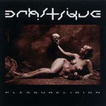 Drastique: Pleasureligion